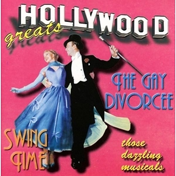 Swing Time/The Gay Divorcee, Hollywood Greats