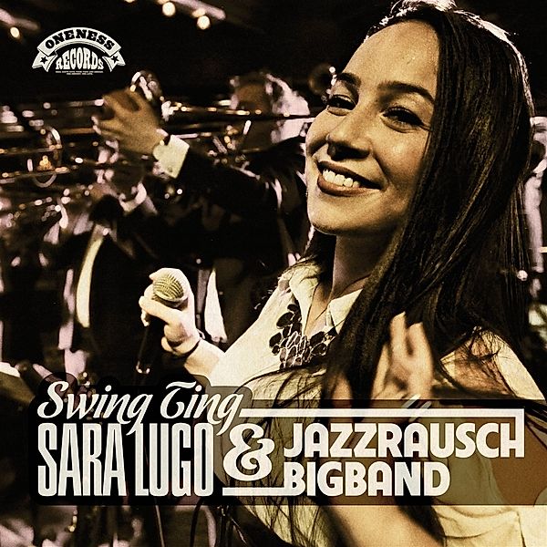 Swing Ting, Sara Lugo & Jazzrausch Bigband
