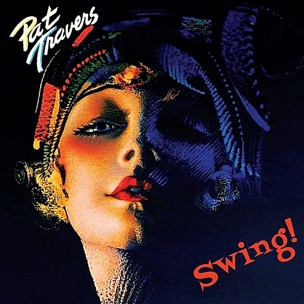 Swing! (Vinyl), Pat Travers