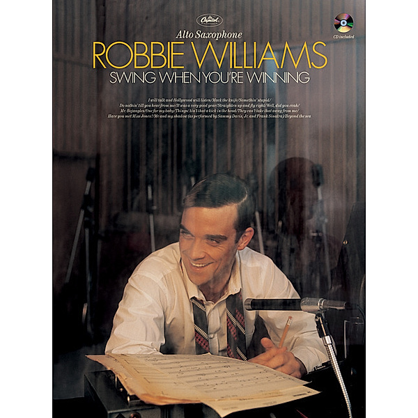 Swing When You're Winning, alto saxophone, w. Audio-CD, Robbie Williams
