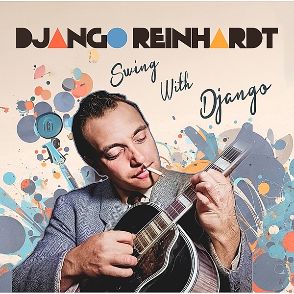 SWING WITH DJANGO, Django Reinhardt