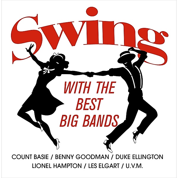 Swing With The Best Big Bands, Various