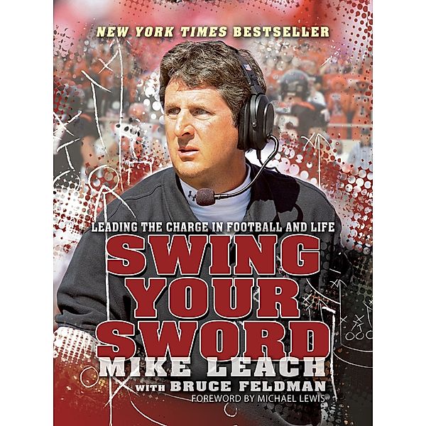 Swing Your Sword, Mike Leach