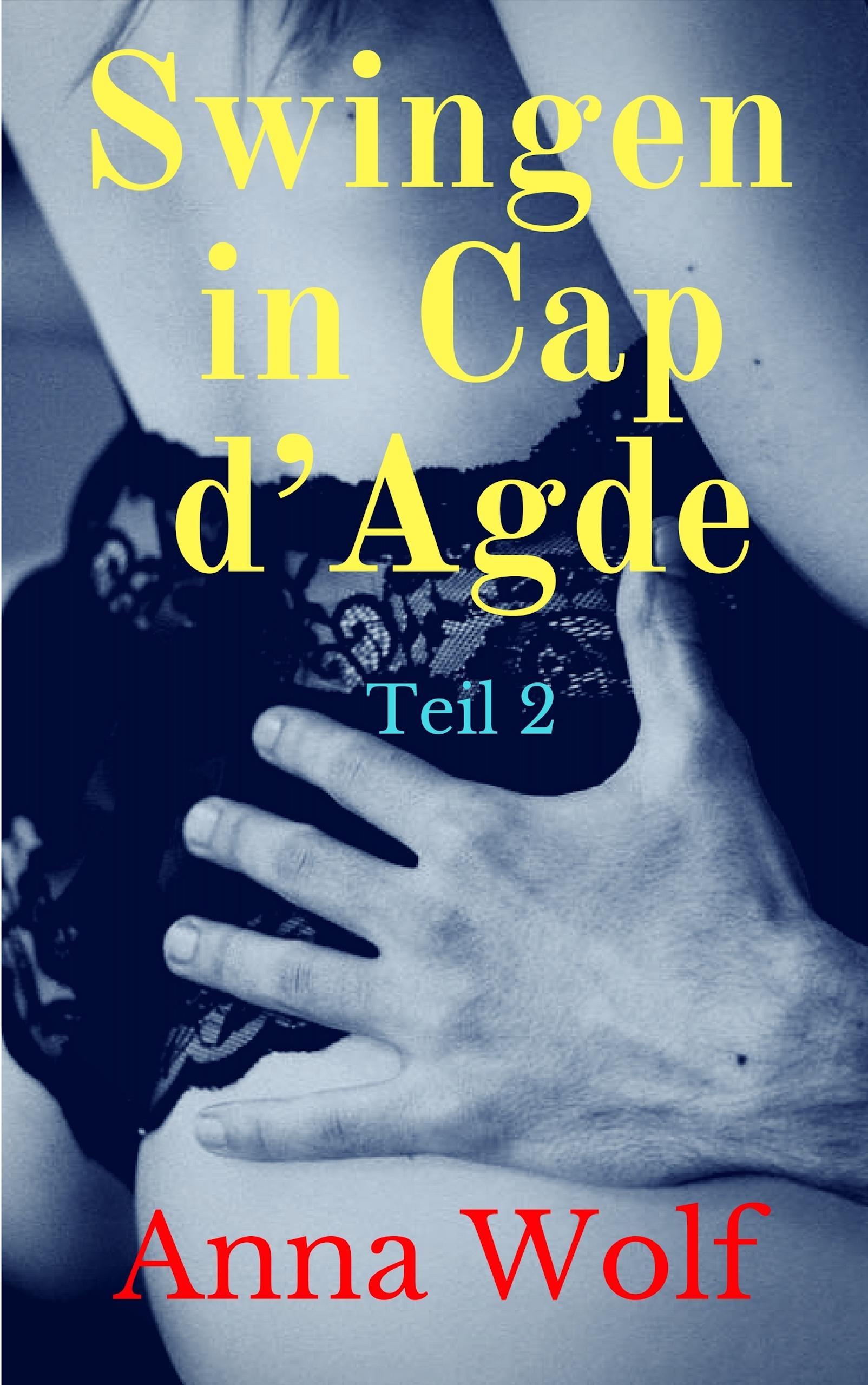 Swingen in Cap d´Agde eBook v