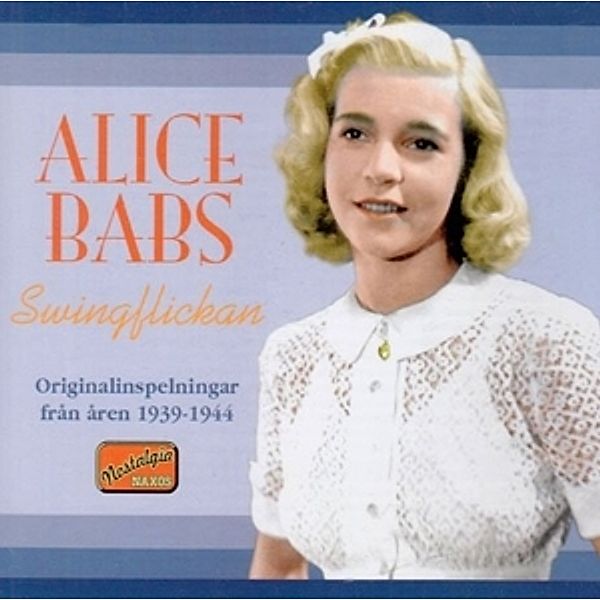 Swingflickan, Alice Babs