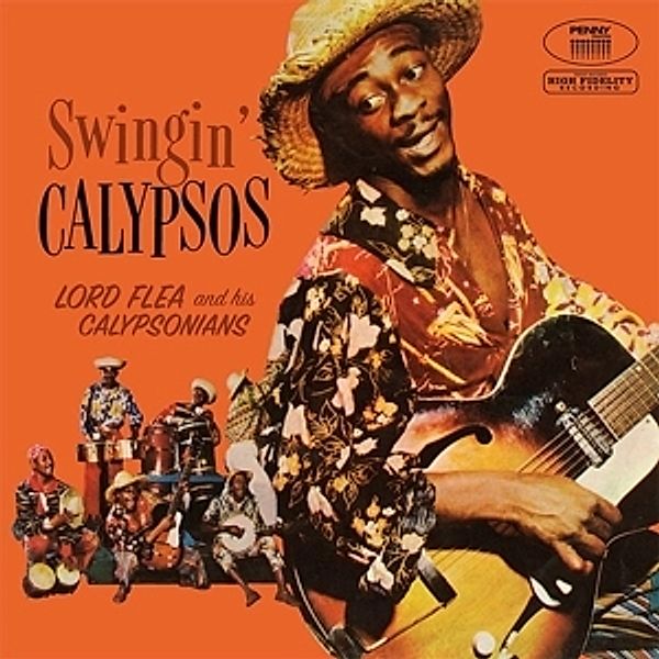 Swingin' Calypsos, Lord Flea & His Calypsonians