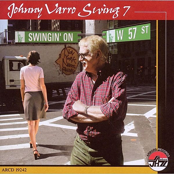 Swingin' On West 57th Street, The Johnny Varro Swing 7