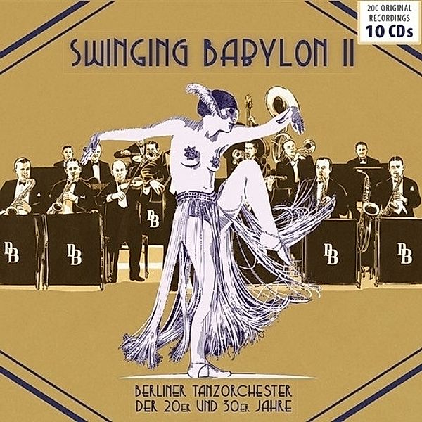 Swinging Babylon Vol.2, Berliner Tanzorchester Der 20er Und 30er Jahre