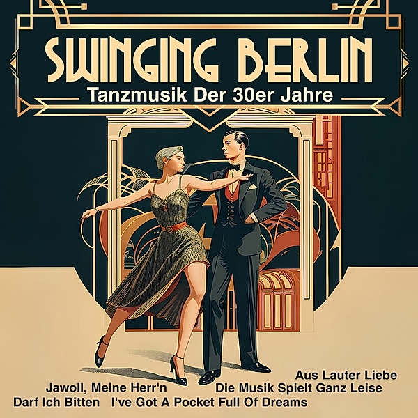 Swinging Berlin - Tanzmusik Der 30er Jahre, Goldene Sieben