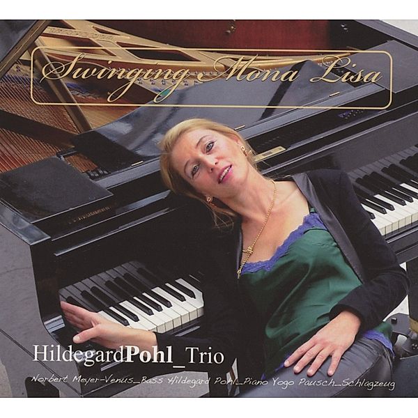 Swinging Mona Lisa, HildegardPohl_Trio