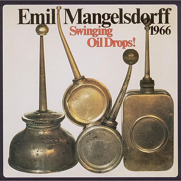 Swinging Oildrops, Emil Mangelsdorff