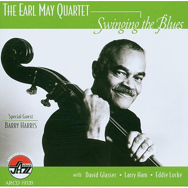 Swinging The Blues, Earl May Quartet