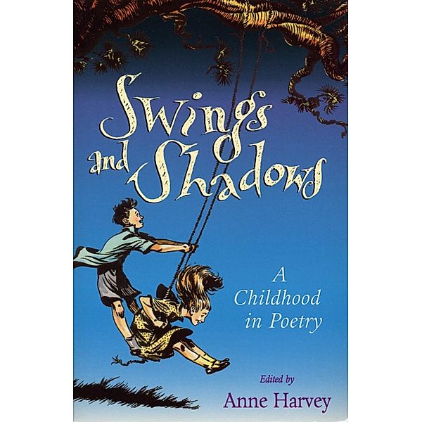 Swings And Shadows, Anne Harvey