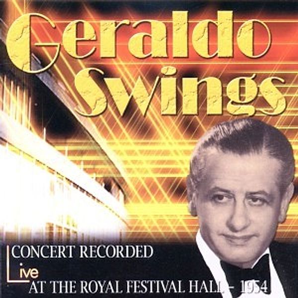 Swings-Live At The Royal Festival Hall, Geraldo