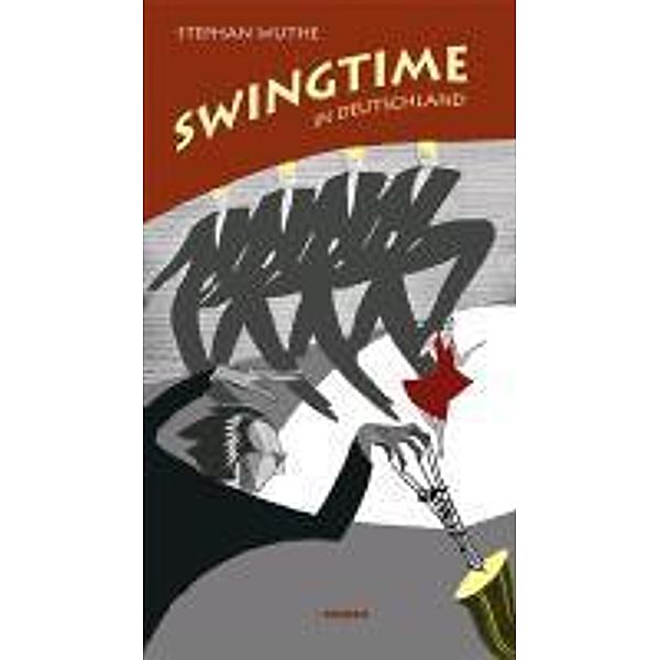 Swingtime in Deutschland, Stephan Wuthe