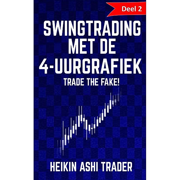 Swingtrading met de 4-uurgrafiek, Heikin Ashi Trader