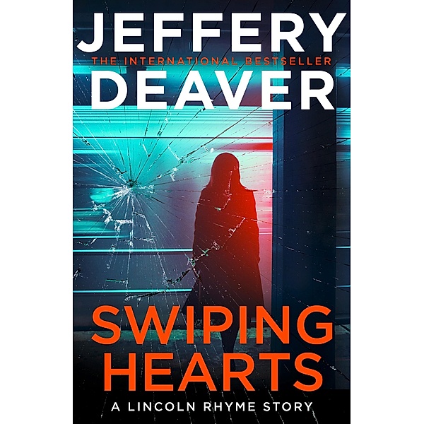 Swiping Hearts, Jeffery Deaver