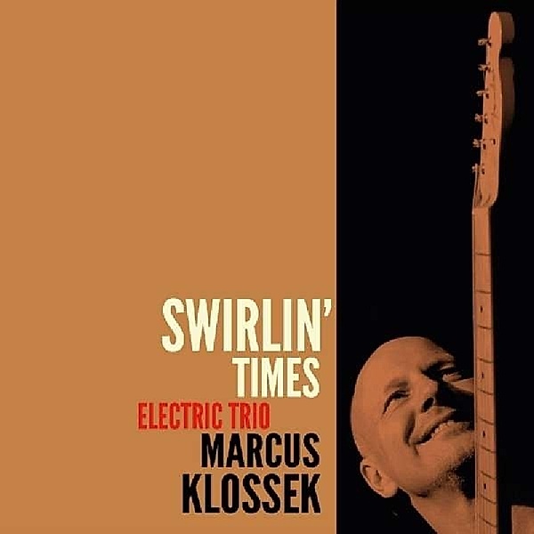 Swirlin' Times, Klossek Marcus Electric T