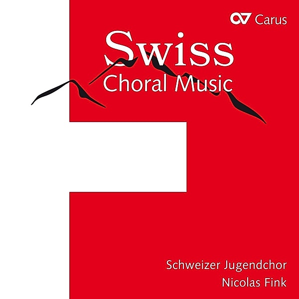 Swiss Choral Music, Widmer, Börner, Fink, Schweizer Jugendchor SJC