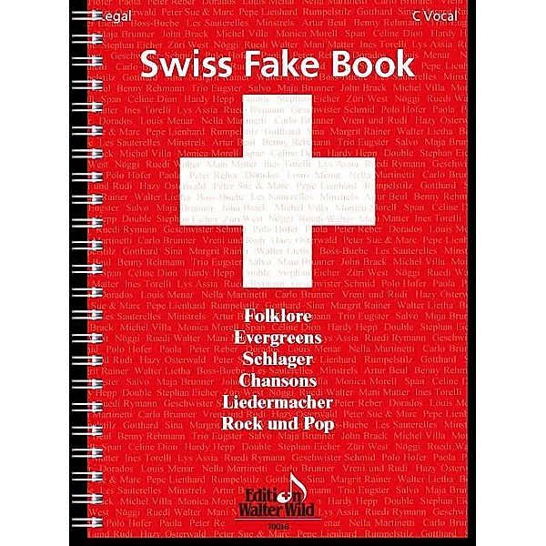 Swiss Fake Book - 100 bekannte Melodien