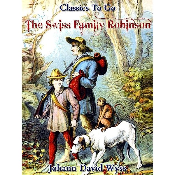 Swiss Family Robinson, Johann David Wyss