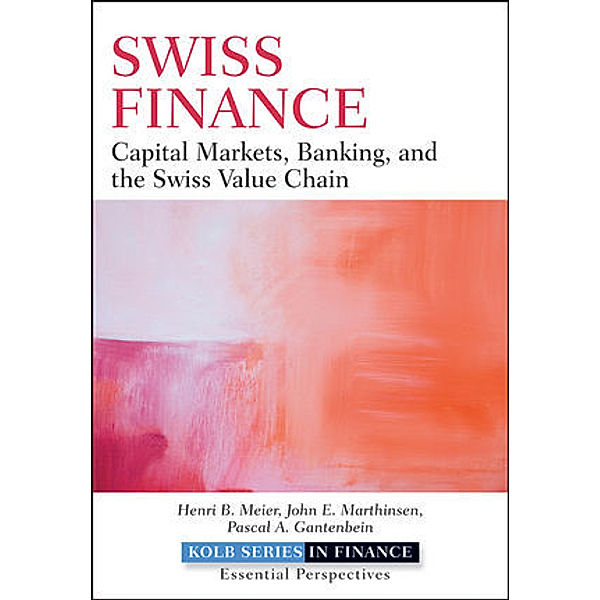 Swiss Finance, Henri B. Meier, John E. Marthinsen, Pascal A. Gantenbein