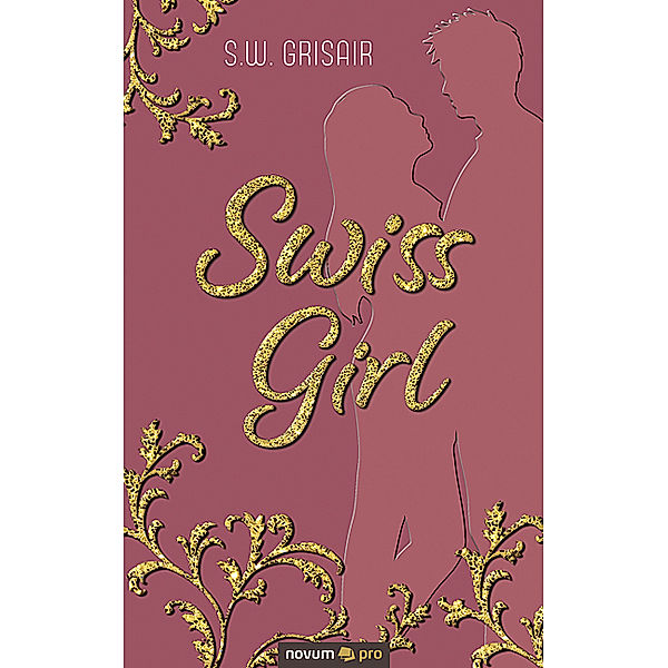 Swiss Girl, S.W. Grisair