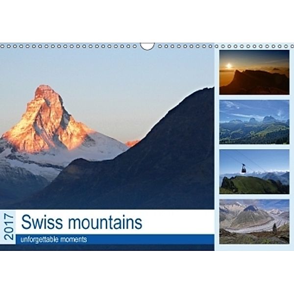 Swiss mountains unforgettable moments (Wall Calendar 2017 DIN A3 Landscape), Susan Michel