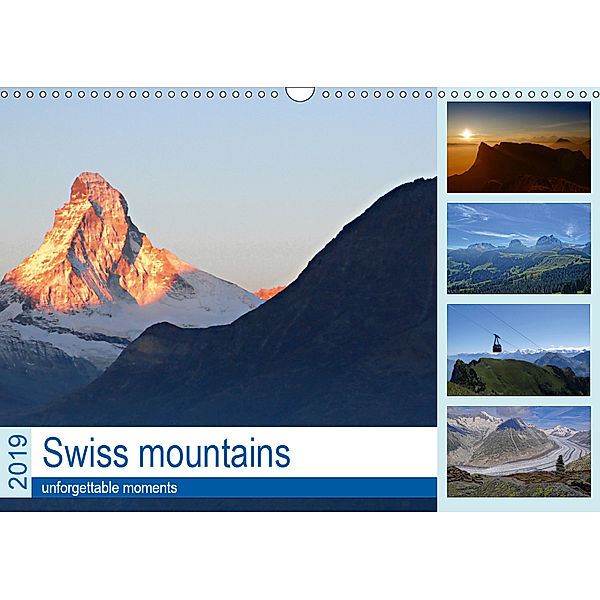 Swiss mountains unforgettable moments (Wall Calendar 2019 DIN A3 Landscape), Susan MIchel