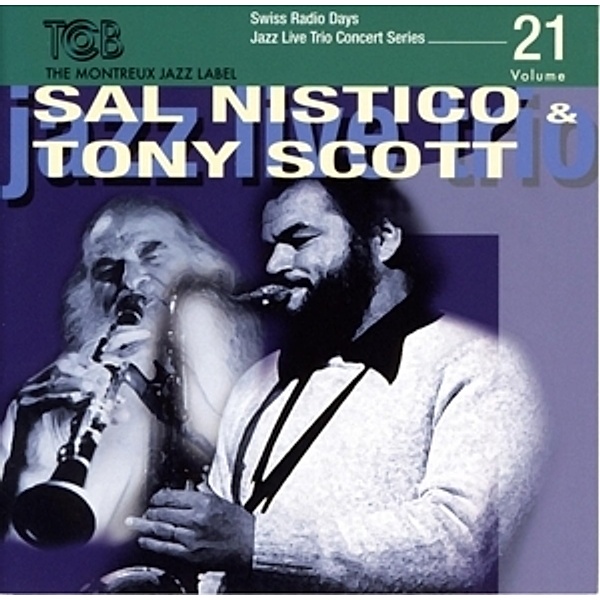 Swiss Radio Days Vol.21/Zurich 1977, Sal Nistico, Tony Scott