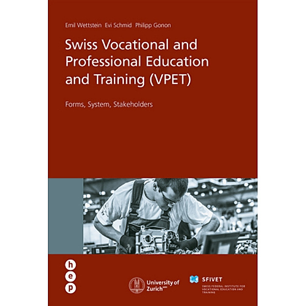 Swiss Vocational and Professional Education and Training (VPET), Emil Wettstein, Evi Schmid, Philipp Gonon