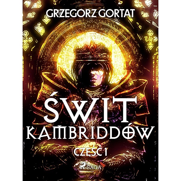 Swit Kambriddów / Swit Kambriddów Bd.1, Grzegorz Gortat