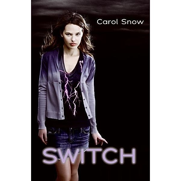 Switch, Carol Snow