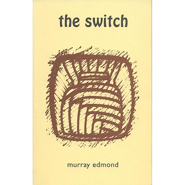Switch, Murray Edmond