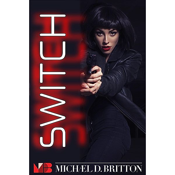 Switch, Michael D. Britton