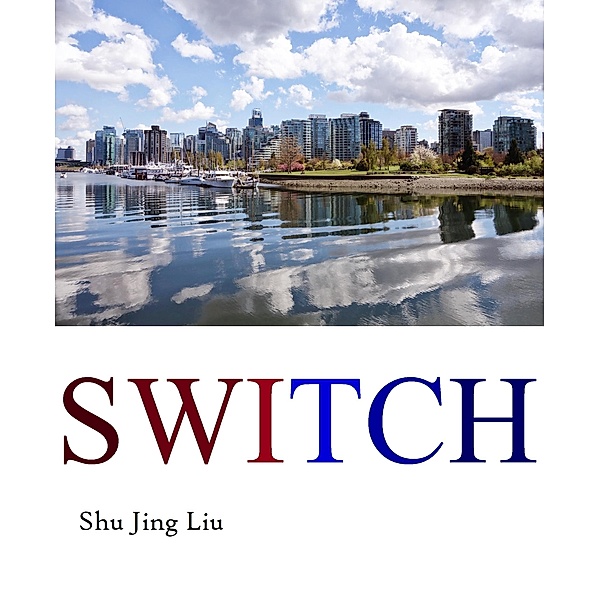 Switch, Shu Jing Liu