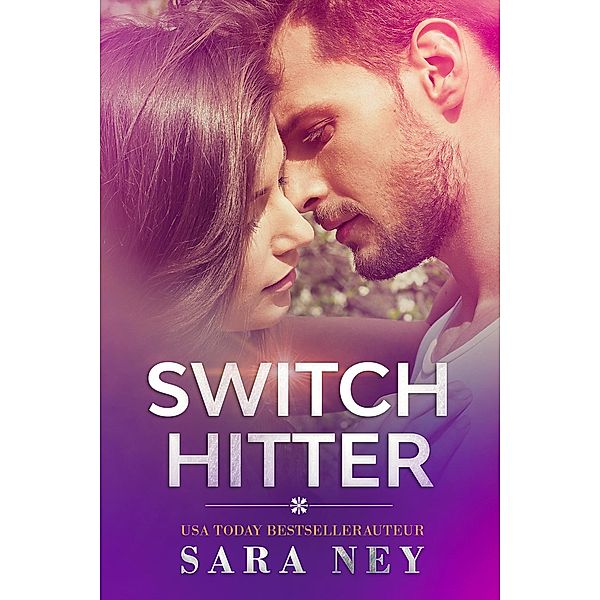 Switch Hitter (Jocks, #0.5) / Jocks, Sara Ney