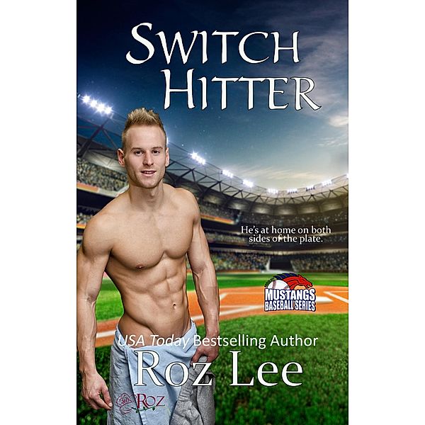 Switch Hitter / Roz Lee, Roz Lee