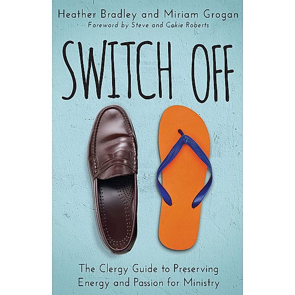 Switch Off, Miriam Grogan, Heather Bradley