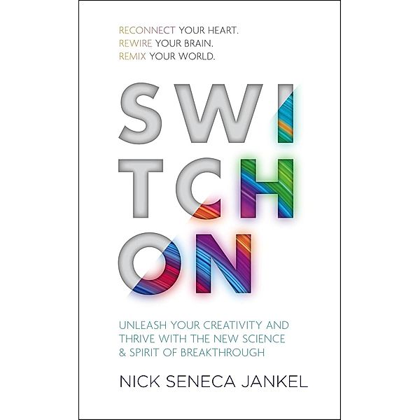 Switch On, Nick Seneca Jankel