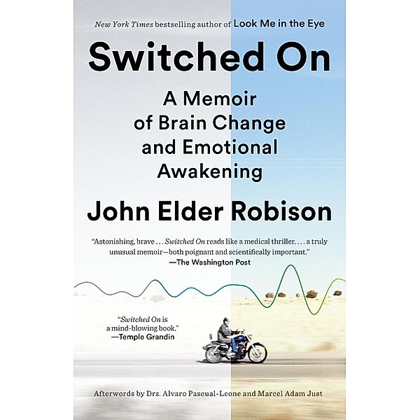 Switched On, John Elder Robison