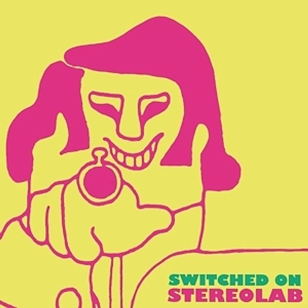 Switched On (Ltd.Remastered Clear Lp+Mp3) (Vinyl), Stereolab