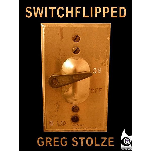 SwitchFlipped, Greg Stolze