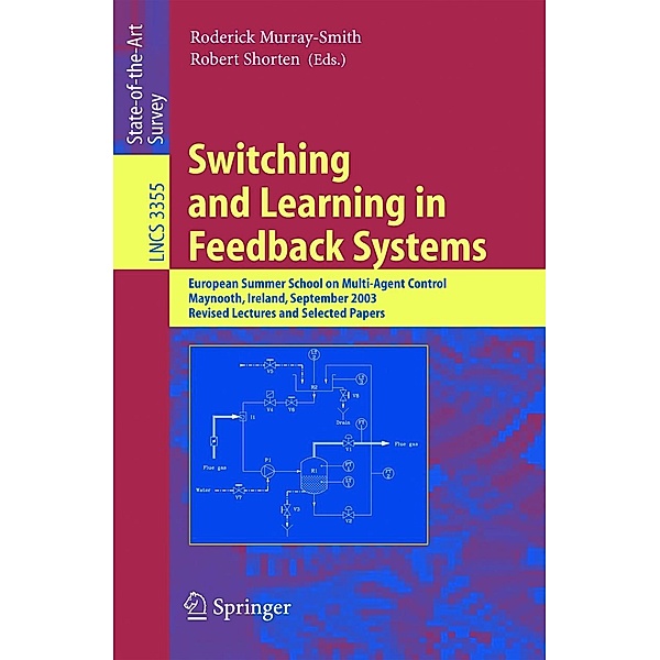 Switching and Learning in Feedback Systems / Lecture Notes in Computer Science Bd.3355