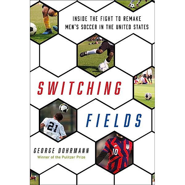 Switching Fields, George Dohrmann