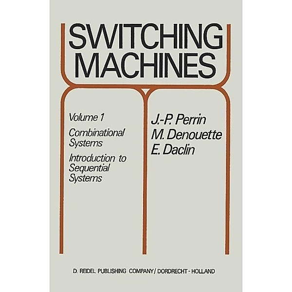 Switching Machines, J. P. Perrin, M. Denouette, E. Daclin