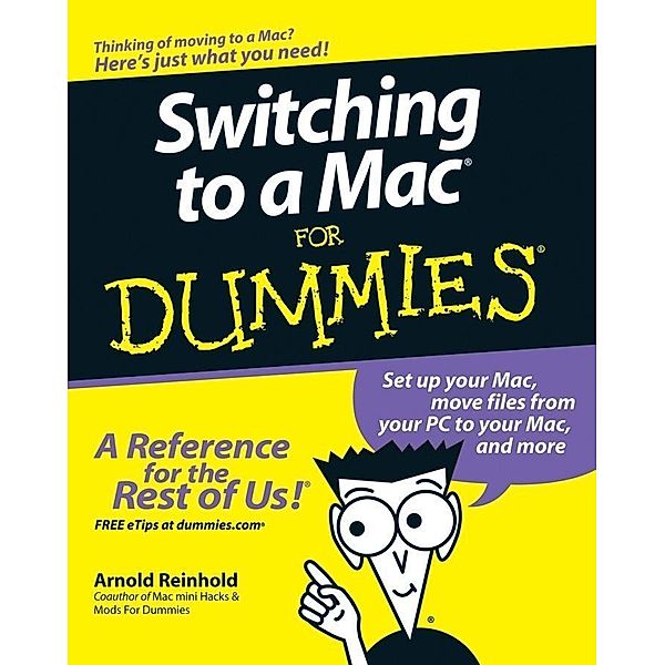 Switching to a Mac For Dummies, Arnold Reinhold