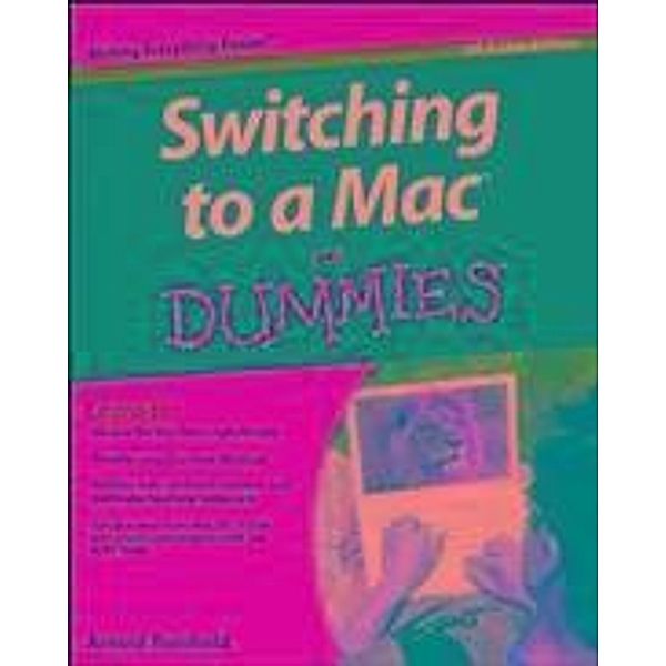 Switching to a Mac For Dummies, Mac OS X Lion Edition, Arnold Reinhold
