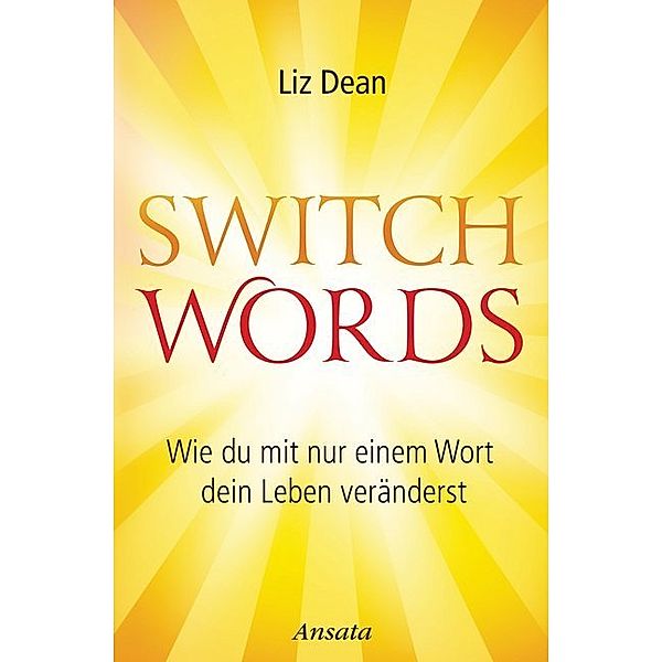 Switchwords, Liz Dean