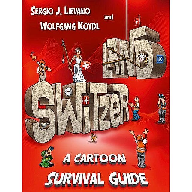 Switzerland Buch von Sergio J. Lievano versandkostenfrei bei Weltbild.ch